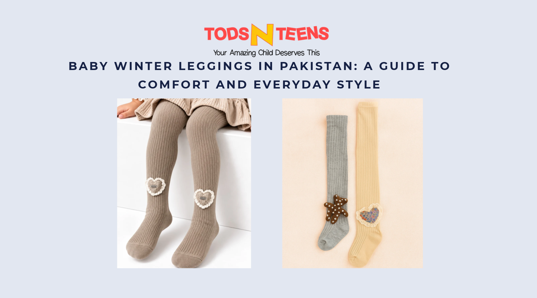 Baby Winter Leggings in Pakistan: A Guide to Comfort and Everyday Styl