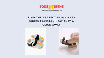Find the Perfect Pair – Baby Shoes Pakistan Now Just a Click Away