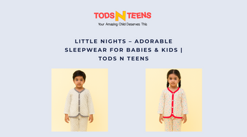 Little Nights – Adorable Sleepwear for Babies & Kids | Tods N Teens