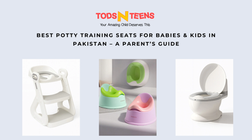 Best Potty Training Seats for Babies & Kids in Pakistan – A Parent’s Guide