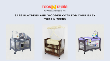 Safe Playpens and Wooden Cots for Your Baby: Tods N Teens